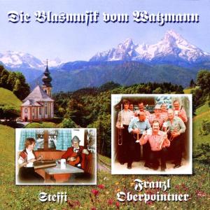 Foto Steffi, F.Oberpointner/+: Die Blasmusik Vom Watzmann CD foto 699841