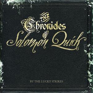 Foto The Lucky Strikes: The Chronicles Of Solomon Quick CD foto 712455