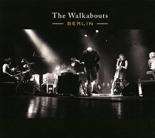 Foto The Walkabouts: Berlin CD foto 129723