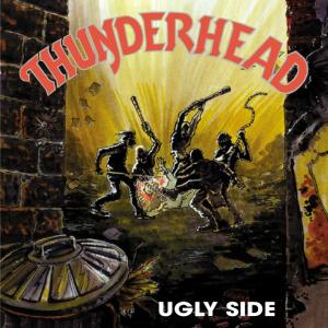 Foto Thunderhead: Ugly Side CD foto 664300