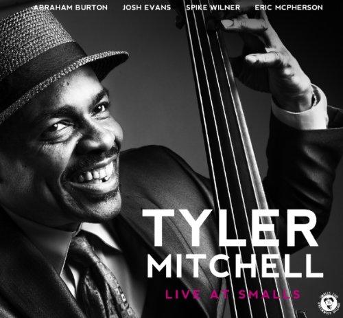 Foto Tyler Quintet Mitchell: Live At Smalls CD foto 506096
