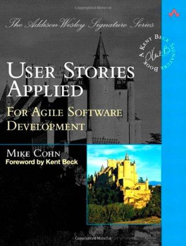 Foto User Stories Applied: For Agile Software Development (Addison Wesley Signature Series) foto 538083